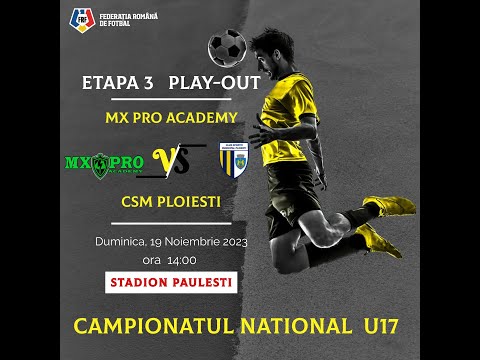 Repriza I : ACS MX Pro Academy – CSM Ploieşti 1 – 0 ( 0 – 0 )