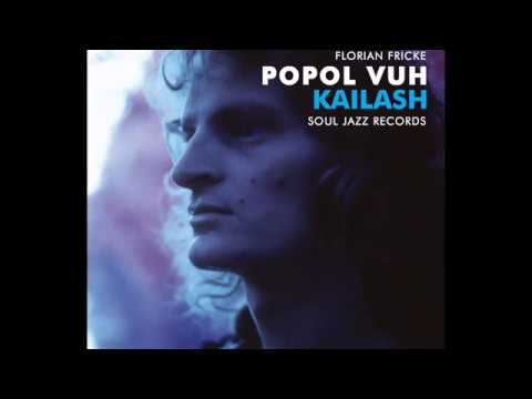 Florian Fricke/Popol Vuh - Kailash