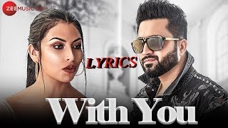 With You   Lyrics Video   Falak Shabir   DJ Harpz  Upload by Lyrics Tv