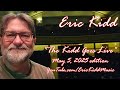 The Kidd Goes Live Monday May 5 2025 Original Tunes And Other Favourites