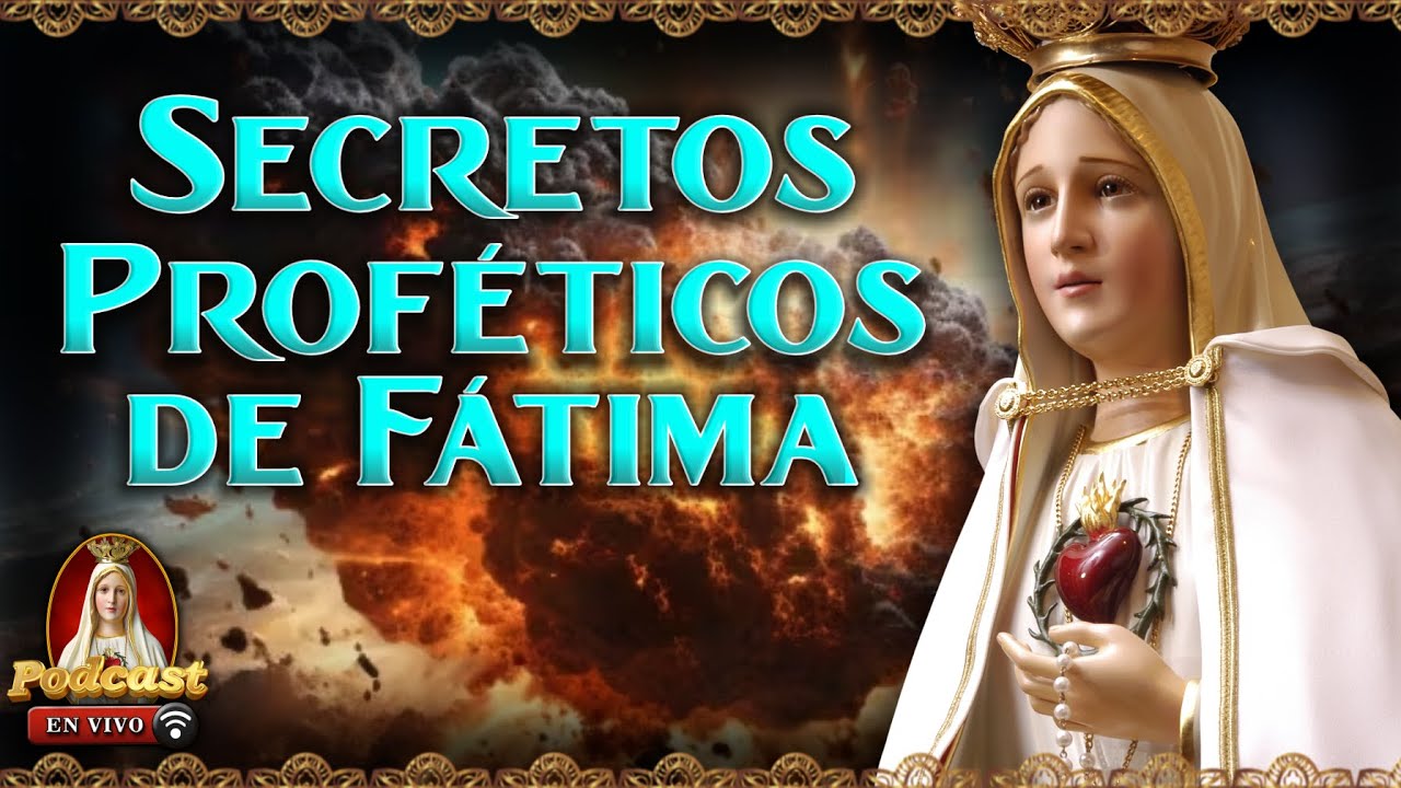 Profecías de la Virgen en Fátima ✨ Mensajes del Cielo🎙️39° Podcast Caballeros de la Virgen en Vivo 🔴