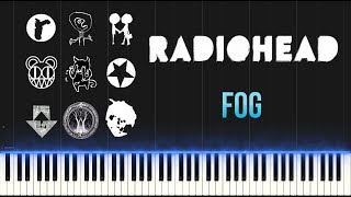 Radiohead - Fog (Piano Tutorial Synthesia)
