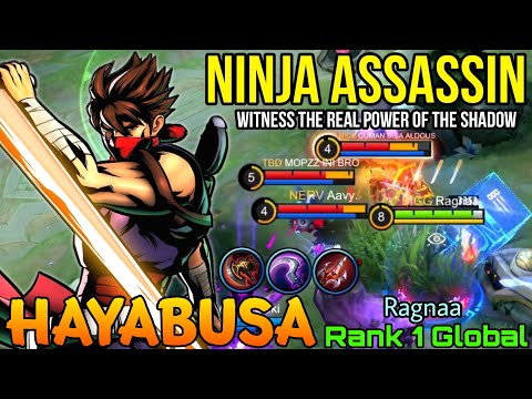 Witness The Real Power Of The Shadow! - Top 1 Global Hayabusa by Ragnaa - Mobile Legends