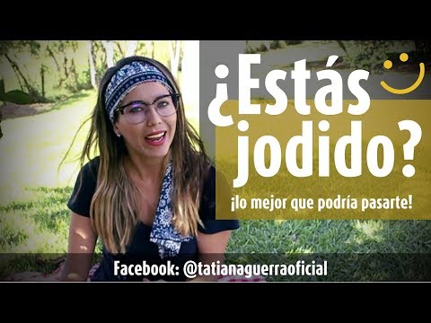 Tatiana Guerra - ¿ESTÁS JODIDO?