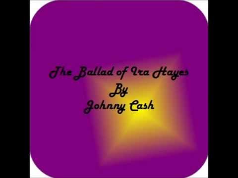 The Ballad of Ira Hayes by Johnny Cash
