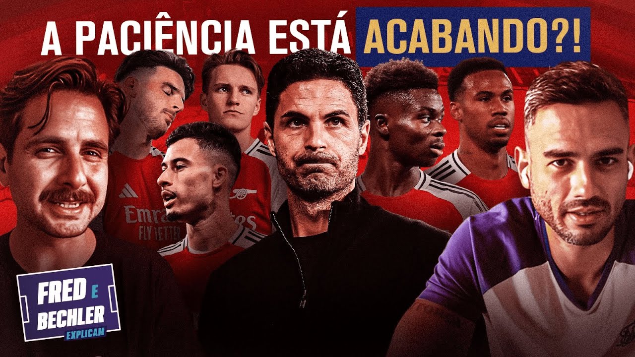O TIME DO QUASE? O QUE FALTA PARA O ARSENAL GANHAR GRANDES TÍTULOS? | FRED E BECHLER EXPLICAM