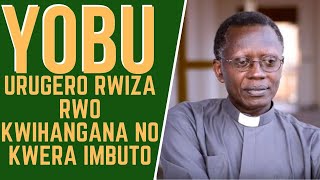 YOBU URUGERO RWIZA RWO KWIHANGANA NO KWERA IMBUTO -  Rev. Dr.  Antoine