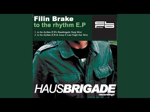 To The Rhythm (F.B & Josue S Late Night Sax Mix)