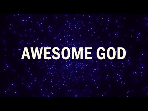 What An Awesome God(lyric video) - Phil Wickham / 1 Song 1 Hour / Worship Library