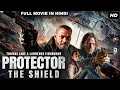 PROTECTOR THE SHIELD Hollywood Movie Hindi Dubbed Laurence Fishburne Thomas Jane Action Movie