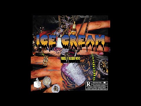 Foozill ft. Blessed Nevz - Ice Cream prod. Lich the king