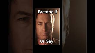 Breath if you are gay ￼#FYP #ForYouPage #Shorts #Viral #Funny #Trending ￼
