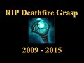Deathfire Grasp Removed from Game - RIP! Riot ...