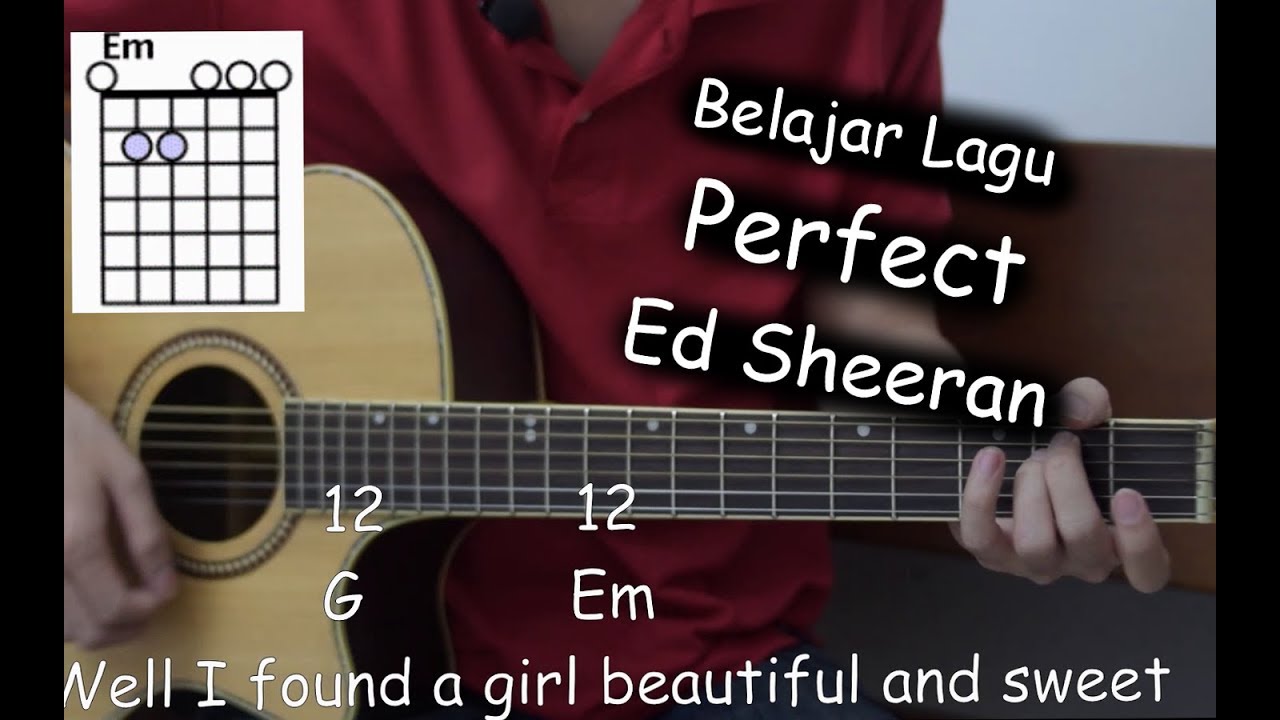 Belajar Gitar (Perfect - Ed Sheeran)