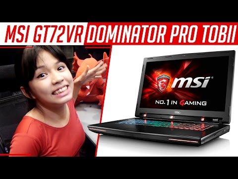 MSI GT72VR Dominator Pro Tobii Review with Suzzysaur