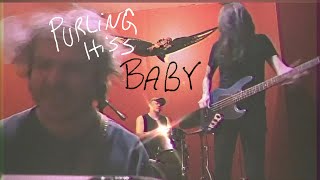 Purling Hiss – “Baby”