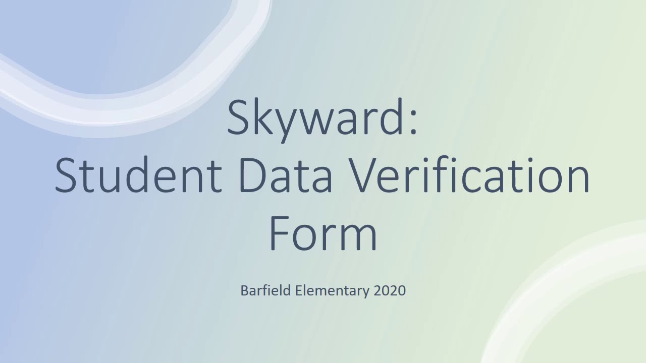 Student Data Verification Form Tutorial