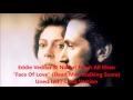 Eddie Vedder & Nusrat Fateh Ali Khan - Face Of Love - LONG VERSION
