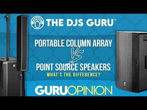 Portable Column Array Vs. Point Source Systems | Which is best for you?