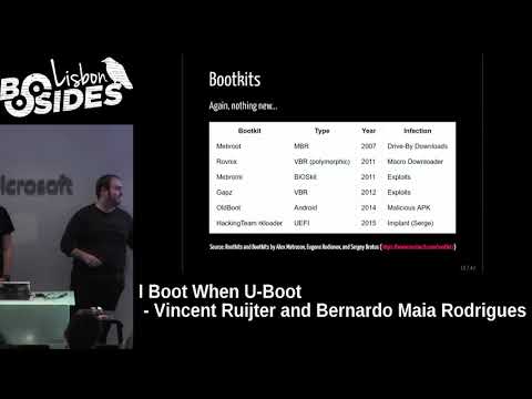 BSidesLisbon 2017 - I Boot when U-Boot by Vincent Ruijter and Bernardo Maia Rodrigues