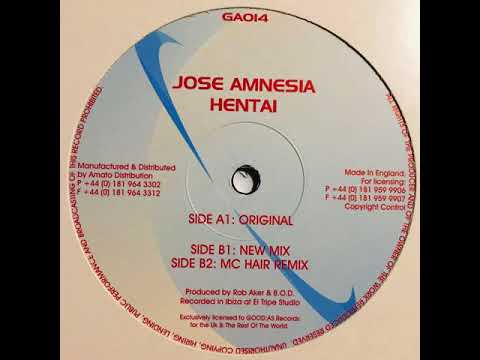 Jose Amnesia- Hentai (MC Hair remix)
