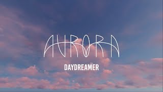 AURORA - Daydreamer (Sub. Español)