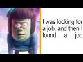 I Was Looking For A Job Meme Full Version Lyrics