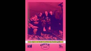 Onyx - Getto Mentalitee (Acapella) (feat. All City &amp; P. I.) [1995]