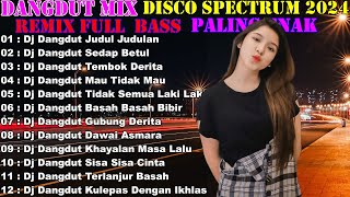 Download lagu DJ DANGDUT FULL ALBUM TERBAIK-JUDUL JUDULAN-TEMBOK DERITA-TIDAK SEMUA LAKI LAKI-2023 mp3