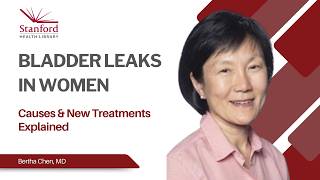 Bladder Leaks in Women: Causes & New Treatments Explained
