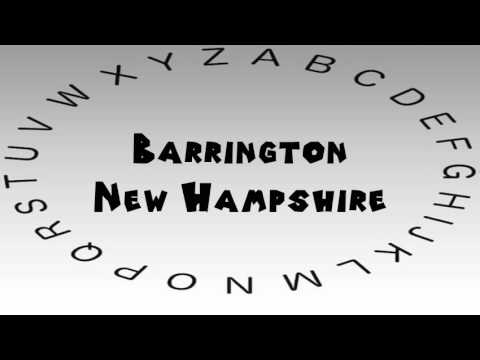 How to Say or Pronounce USA Cities — Barrington, New Hampshire