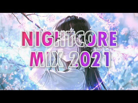 NIGHTCORE 🎵 | BEST NIGHTCORE MIX 2021 | Chill, Pop |