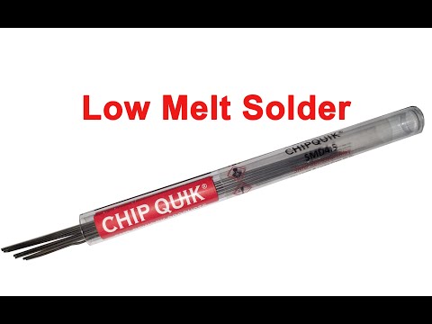 Low melt solder - Chip Quik
