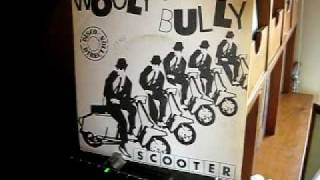 SCOOTER Wooly Bully