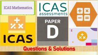 ICAS Mathematics - Paper D | Questions & Solutions