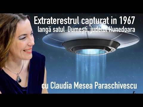 Extraterestrul Capturat in 1967 Langa Satul Dumesti, Hunedoara