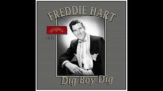 Freddie Hart - Dig Boy Dig (1956)