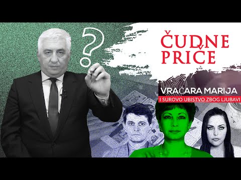 ČUDNE PRIČE 79 - VRAČARA MARIJA i surovo ubistvo zbog ljubavi‼️
