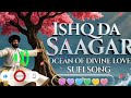 Ishq Da Banda Tu Ishq Da Malik Song Ishq Da Saagar Ishq Banda Malik Song Saaqar New Music2026