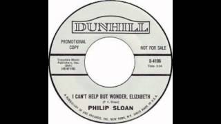 Philip Sloan -  I Can't Help But Wonder Elizabeth