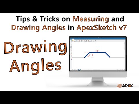 ApexSketch v7 -Tips & Tricks on Measuring and Drawing Angles | Apex Software