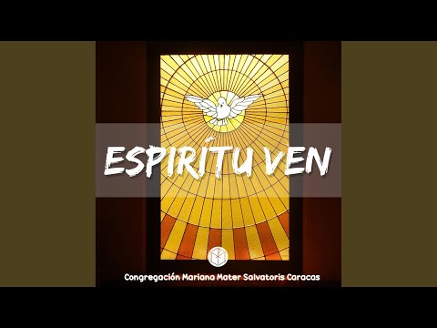 Espíritu Ven