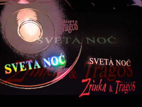 Zrinka & Klapa Tragos - Sveta noć