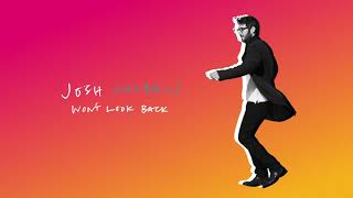 Josh Groban - Won&#39;t Look Back (Official Audio)