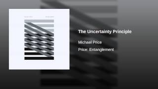The Uncertainty Principle
