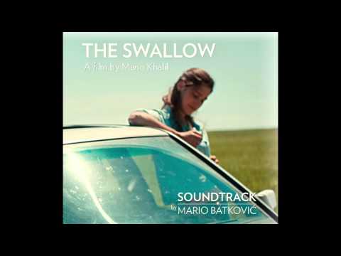 Mario Batkovic THE SWALLOW "SOUNDTRACK" (Ostium Hirundo)