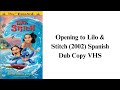 Opening To Lilo Stitch 2002 Spanish Dub Copy VHS