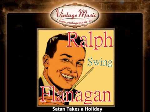 Ralph Flanagan & His Orchestra -- Satan Takes a Holiday