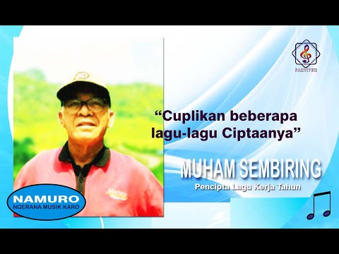 CUPLIKAN SEKILAS LAGU-LAGU MUHAM SEMBIRING