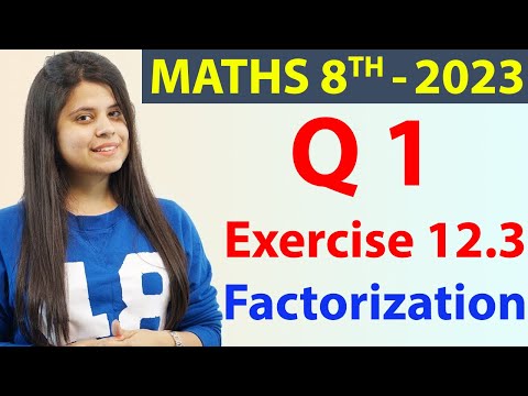 Q 1 - Ex 12.3 - Factorization - Chapter 12 - NCERT Maths Class 8th, New Syllabus 2023 CBSE